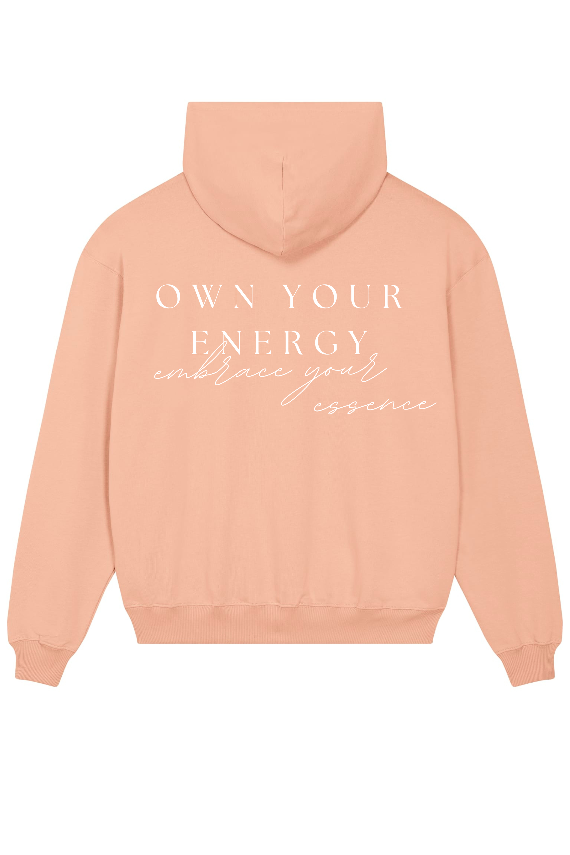 Loungewear Own Your Energy Embrace Your Essence Organic Unisex Hoodie