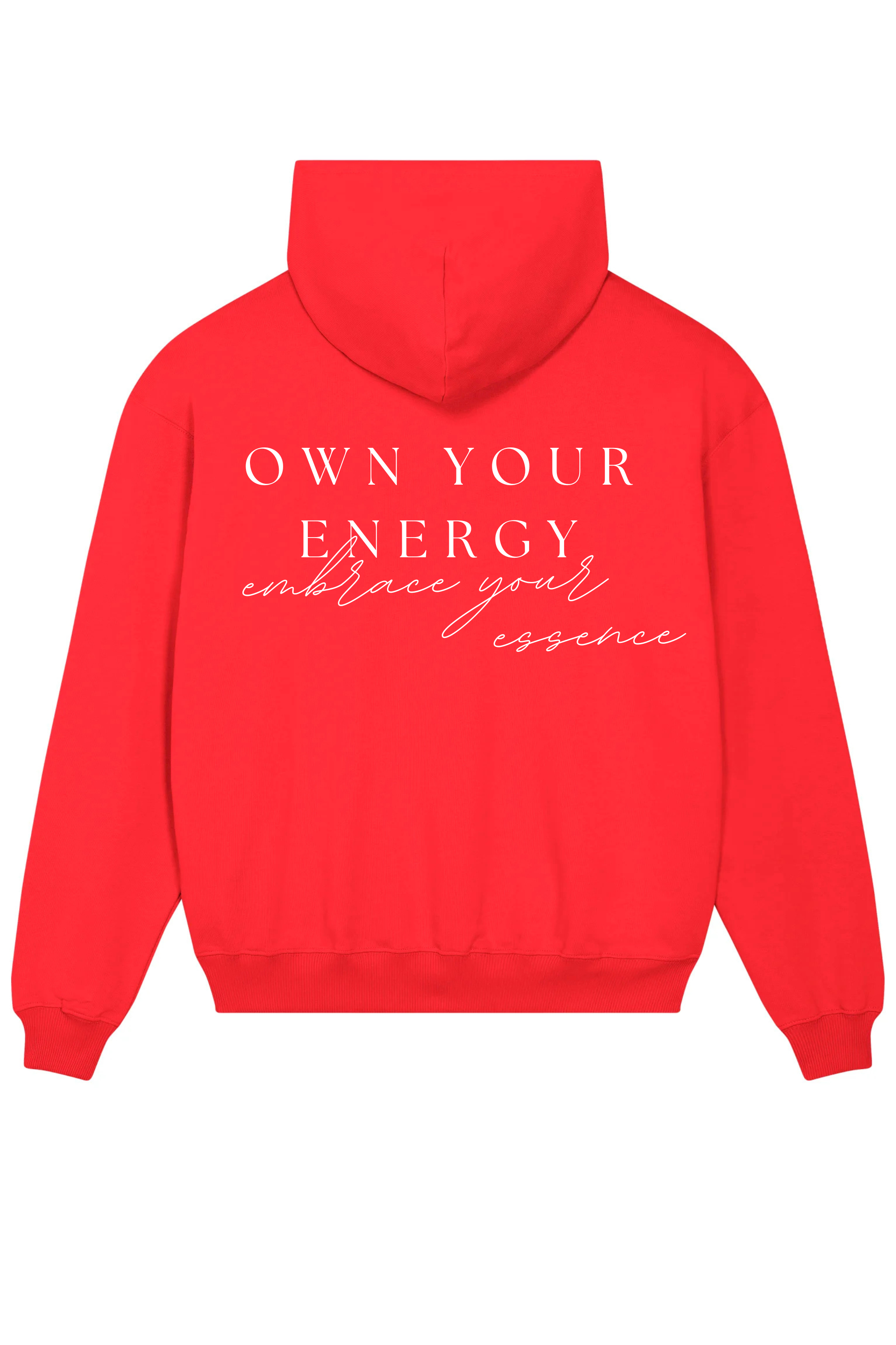 Loungewear Own Your Energy Embrace Your Essence Organic Unisex Hoodie