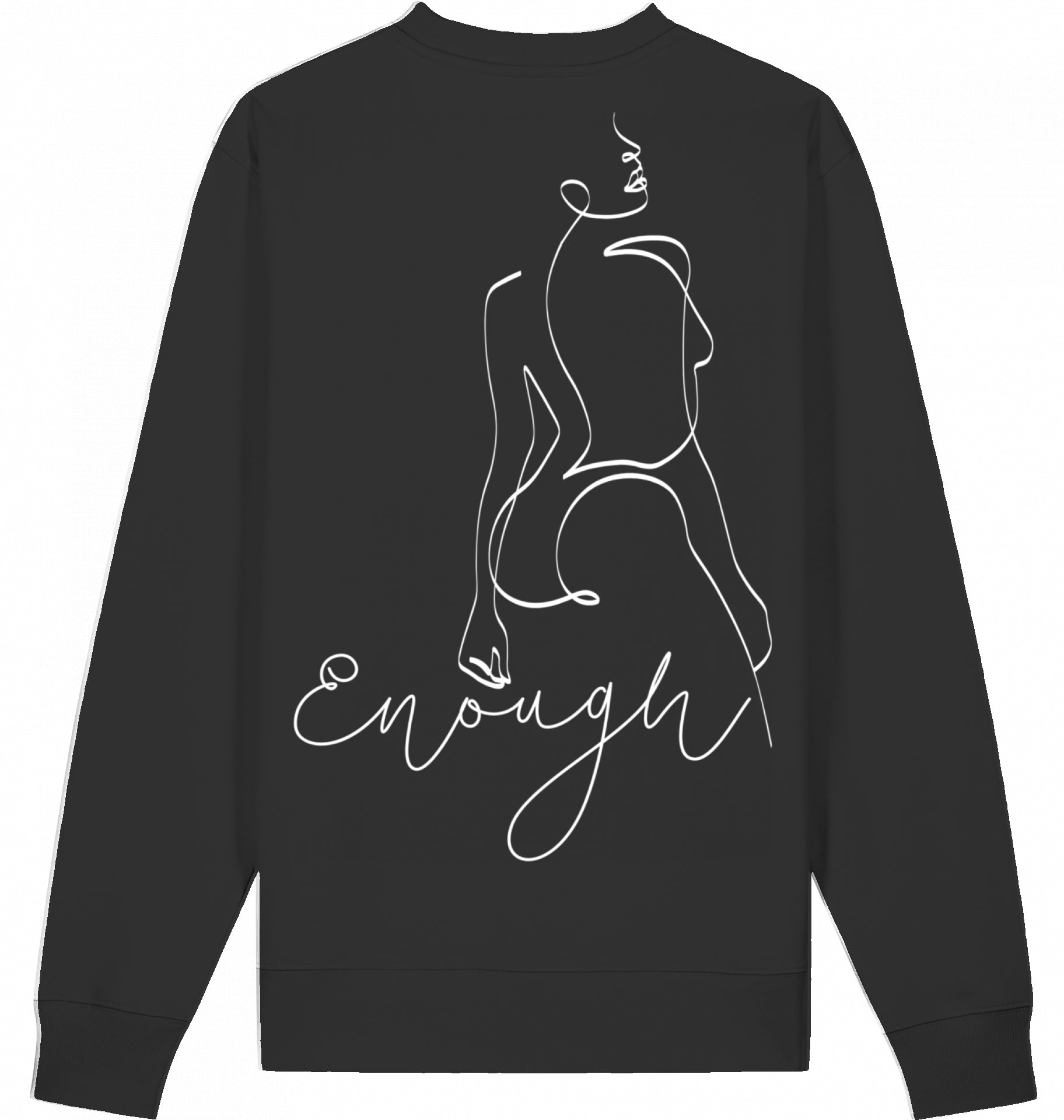 Loungewear I Am Enough Organic Unisex Sweatshirt
