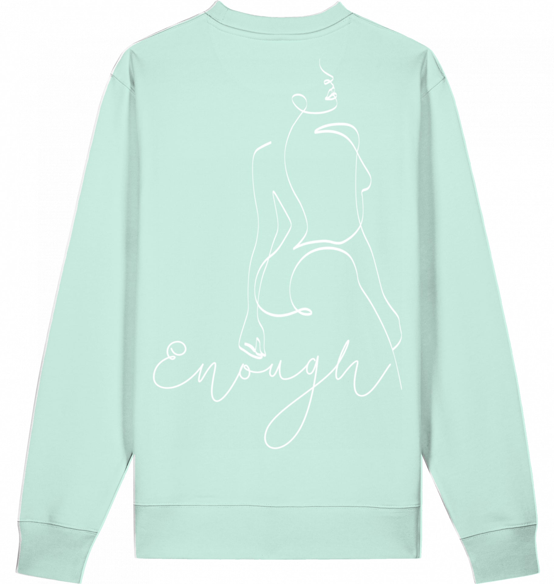 Loungewear I Am Enough Organic Unisex Sweatshirt