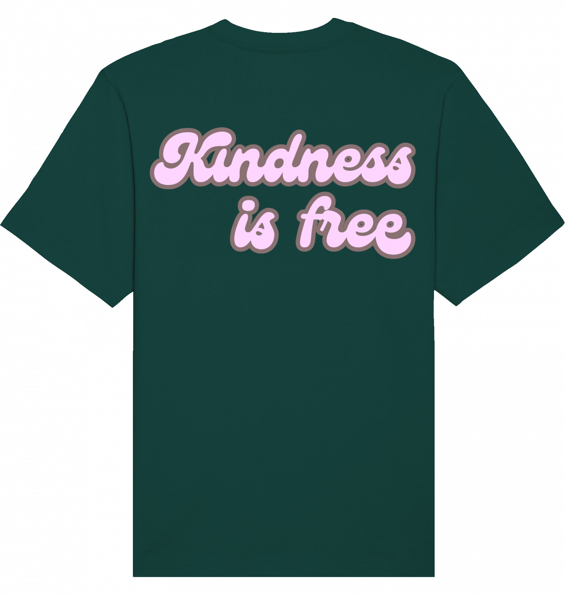Loungewear Kindness Is Free Organic Unisex T-Shirt