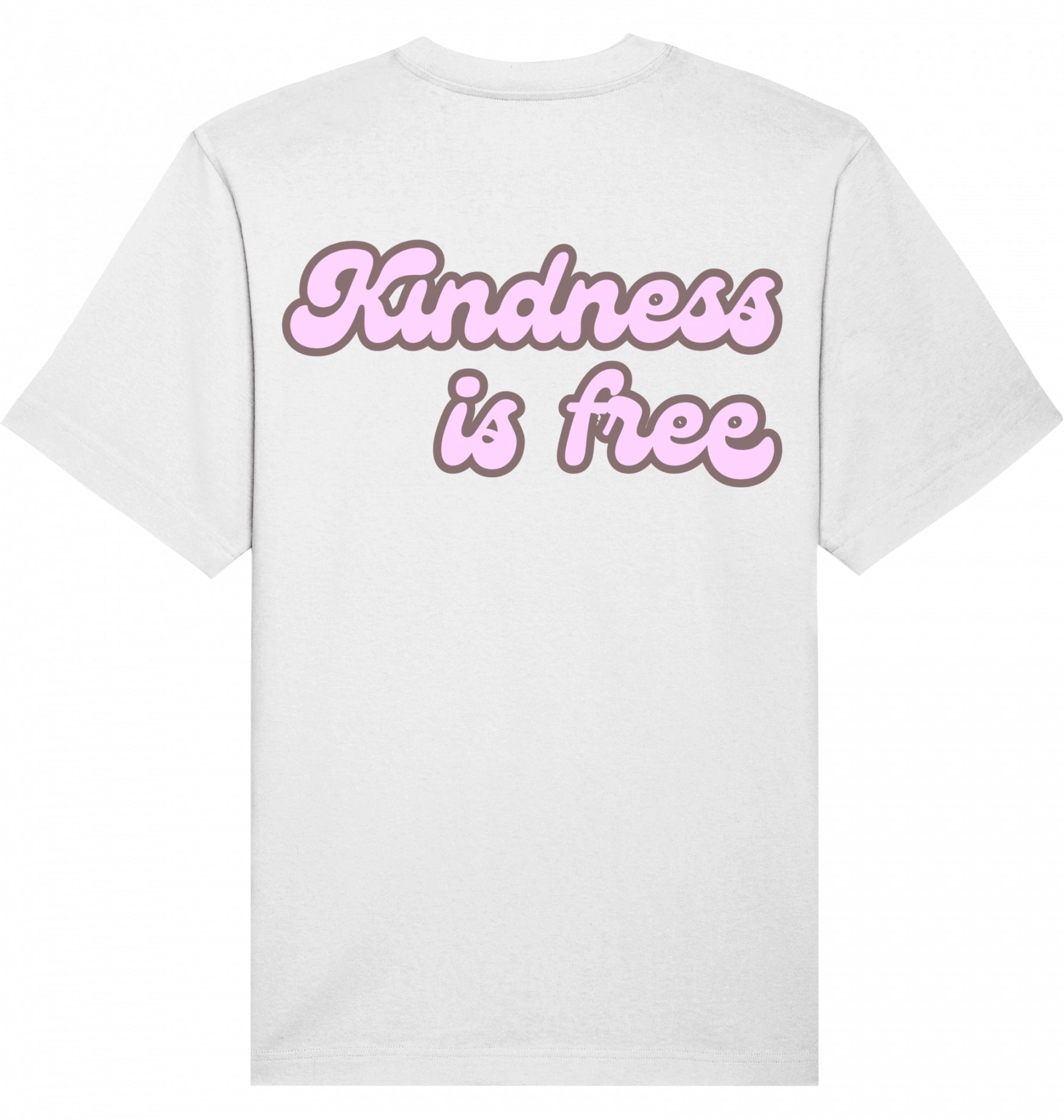 Loungewear Kindness Is Free Organic Unisex T-Shirt