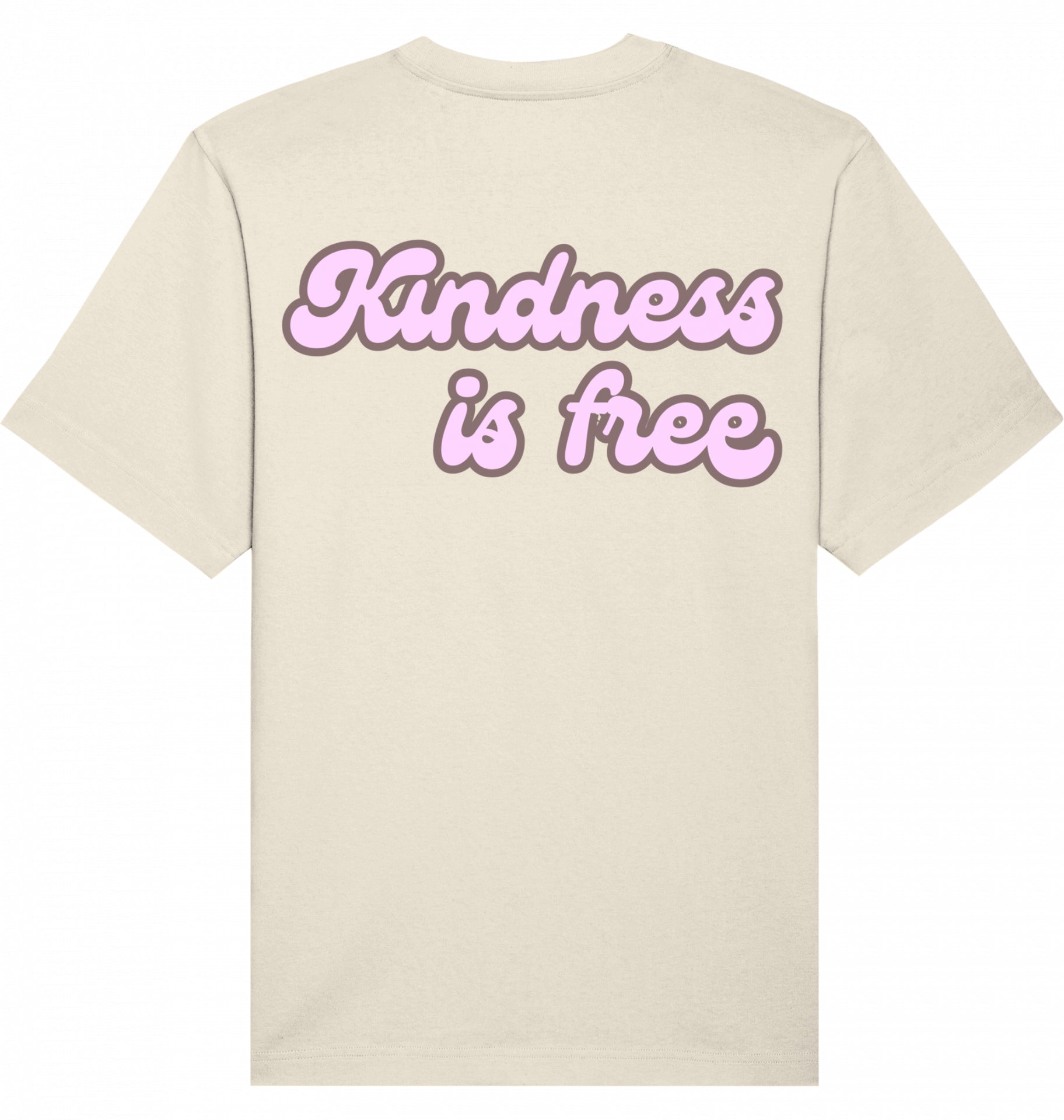 Loungewear Kindness Is Free Organic Unisex T-Shirt